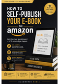 How to Self-Publish your Ebook on Amazon
