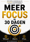 Meer Focus In 30 Dagen